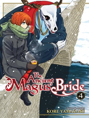 cover image of The Ancient Magus' Bride, Volume 4